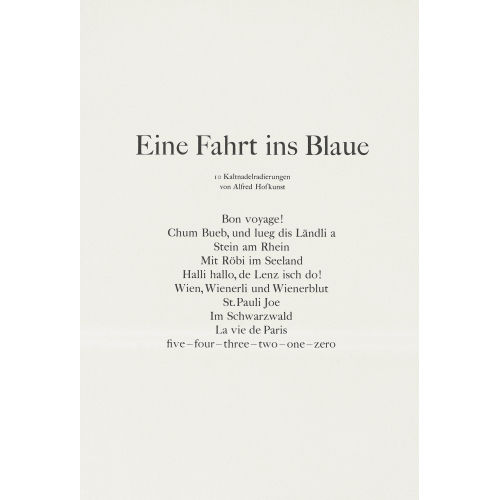 ALFRED HOFKUNST : 'Eine Fahrt ins Blaue' (DOBIASCHOFSKY AUKTIONEN AG)