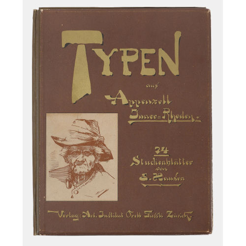 EMIL (EIGTL. HANSEN NOLDE : 'Typen aus Appenzell Inner=Rhoden.' (DOBIASCHOFSKY AUKTIONEN AG)
