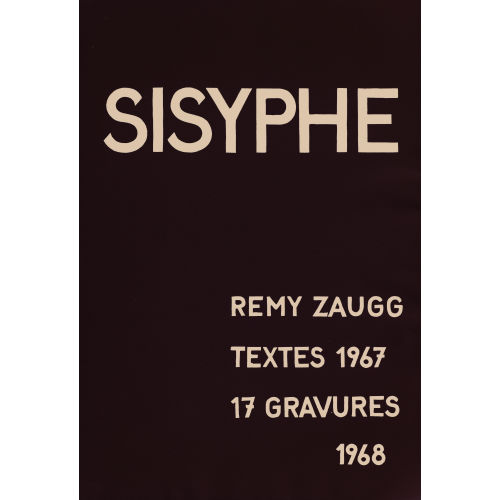 REMY ZAUGG : 'Sisyphe' (DOBIASCHOFSKY AUKTIONEN AG)