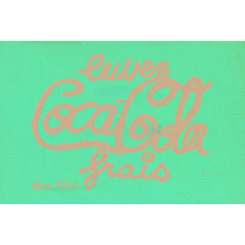 BEN (EIGTL. VAUTIER VAUTIER : 'buvez Coca Cola' (DOBIASCHOFSKY AUKTIONEN AG)