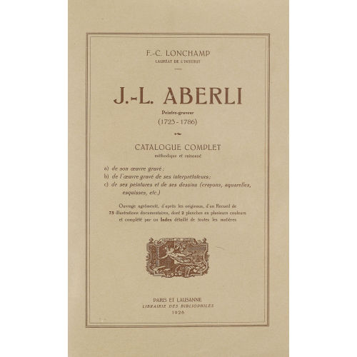 JOHANN LUDWIG ABERLI : F.-C. Lonchamp: 'Catalogue complet m�thodique...' (DOBIASCHOFSKY AUKTIONEN AG)