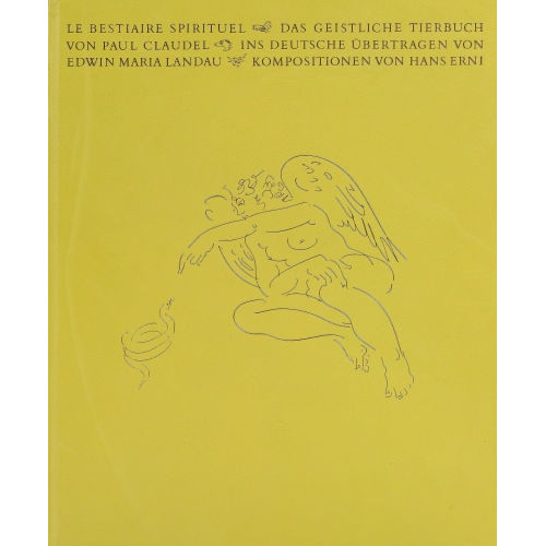 HANS ERNI : Paul Claudel: 'Le Bestiaire spirituel' (DOBIASCHOFSKY AUKTIONEN AG)
