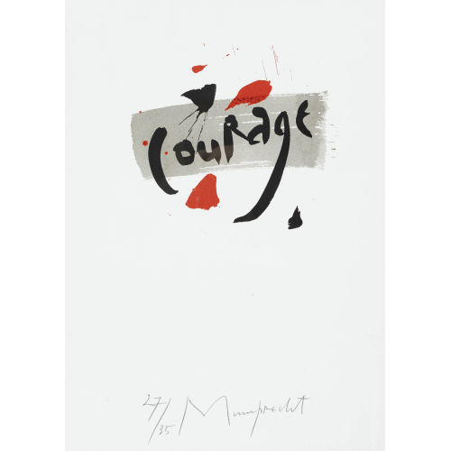 RUDOLF MUMPRECHT : 'Courage' (DOBIASCHOFSKY AUKTIONEN AG)