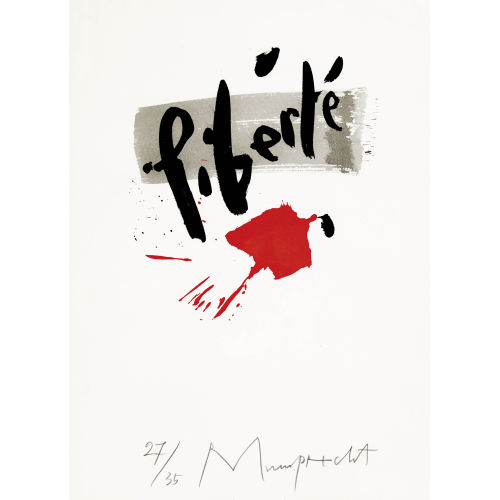 RUDOLF MUMPRECHT : 'libert�' (DOBIASCHOFSKY AUKTIONEN AG)