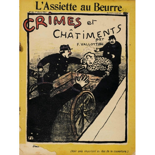 F�LIX VALLOTTON : 'L′Assiette au Beurre. Crimes et ch�timents' (DOBIASCHOFSKY AUKTIONEN AG)