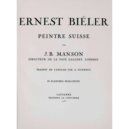 ERNEST BI�LER : James Bolivar Manson: 'Ernest Bi�ler. Peintre Suisse' (DOBIASCHOFSKY AUKTIONEN AG)