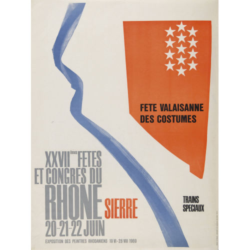 ALBERT CHAVAZ : 'XXVII�mes F�tes et Congr�s du Rh�ne Sierre 1969' (DOBIASCHOFSKY AUKTIONEN AG)