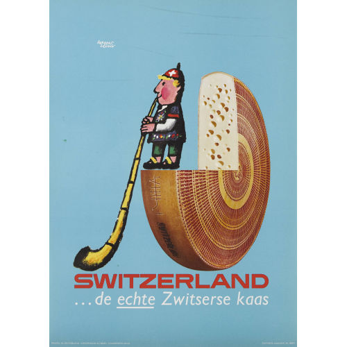 HERBERT LEUPIN : 'Switzerland ... de echte Zwitserse kaas' (DOBIASCHOFSKY AUKTIONEN AG)