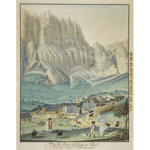 ABRAHAM SAMUEL FISCHER : 'Vue des Bains de Lo�che en Valais & du passage remarquable de la Montagne Gemmi' (DOBIASCHOFSKY AUKTIONEN AG)