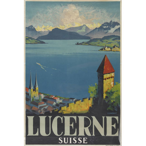OTTO LANDOLT : 'Lucerne Suisse' (DOBIASCHOFSKY AUKTIONEN AG)