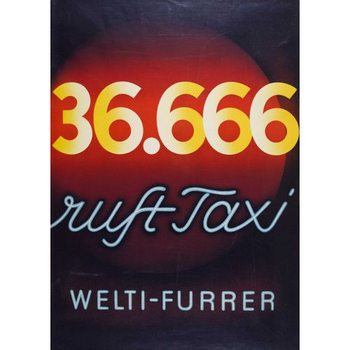 LEO KECK : '36.666 ruft Taxi Welti-Furrer' (DOBIASCHOFSKY AUKTIONEN AG)