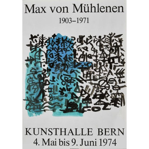MAX VON M�HLENEN : 'Max von M�hlenen Kunsthalle Bern 1974' (DOBIASCHOFSKY AUKTIONEN AG)