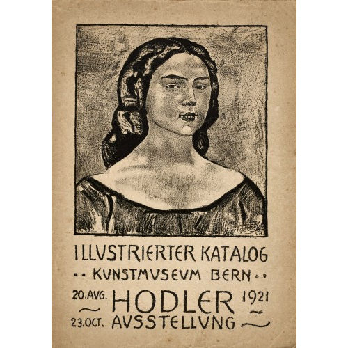 FERDINAND HODLER : 'Hodler Ged�chtnis-Ausstellung Bern 1921' (DOBIASCHOFSKY AUKTIONEN AG)