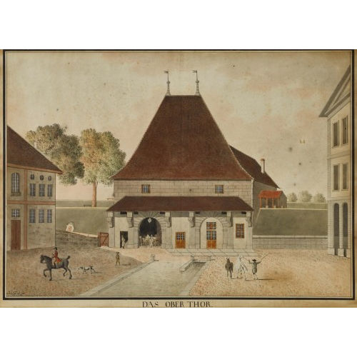 JAKOB SAMUEL WEIBEL : 'Das Ober Thor' (DOBIASCHOFSKY AUKTIONEN AG)