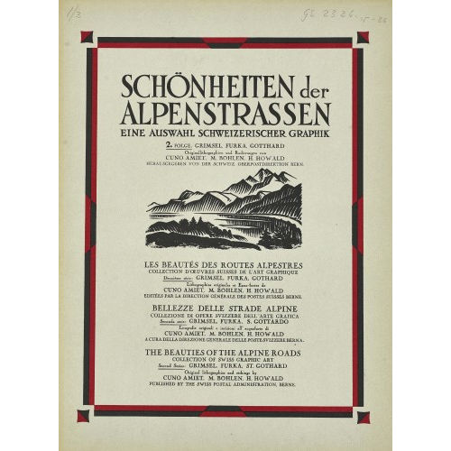CUNO AMIET : 'Sch�nheiten der Alpenstrassen' (DOBIASCHOFSKY AUKTIONEN AG)