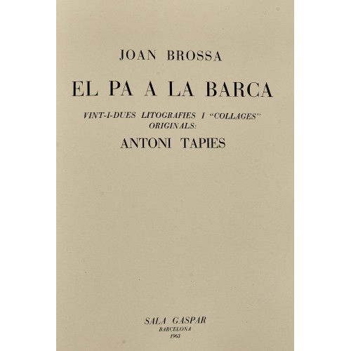 ANTONI T�PIES : 'El Pa a la Barca' (DOBIASCHOFSKY AUKTIONEN AG)