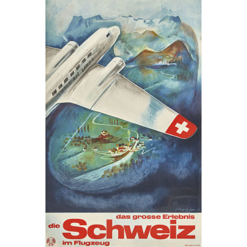 EUGEN (GEN. TSCHEMS) H�FELFINGER : 'Die Schweiz im Flugzeug das grosse Erlebnis' (DOBIASCHOFSKY AUKTIONEN AG)
