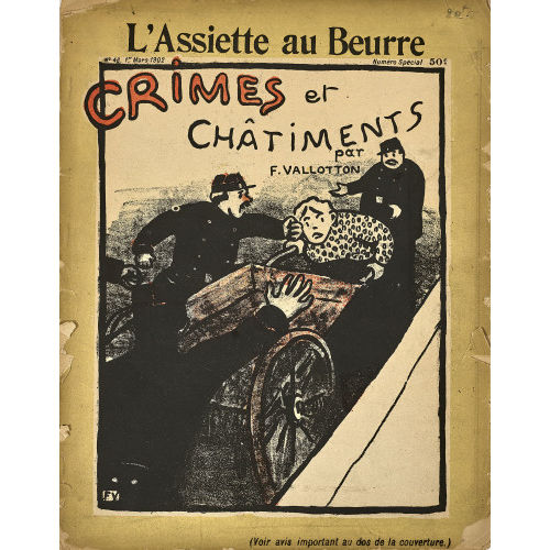 F�LIX VALLOTTON : 'L'Assiette au Beurre. Crimes et ch�timents' (DOBIASCHOFSKY AUKTIONEN AG)