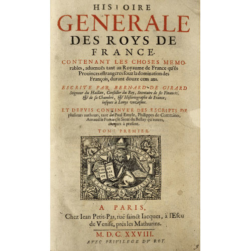 BERNARD DE GIRARD : 'Histoire G�n�rale des Roys de France.. (DOBIASCHOFSKY AUKTIONEN AG)