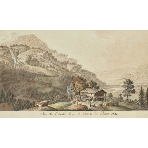 18. JH. SCHWEIZ : 'Vue d'un Chalet dans le Canton de Berne' (DOBIASCHOFSKY AUKTIONEN AG)