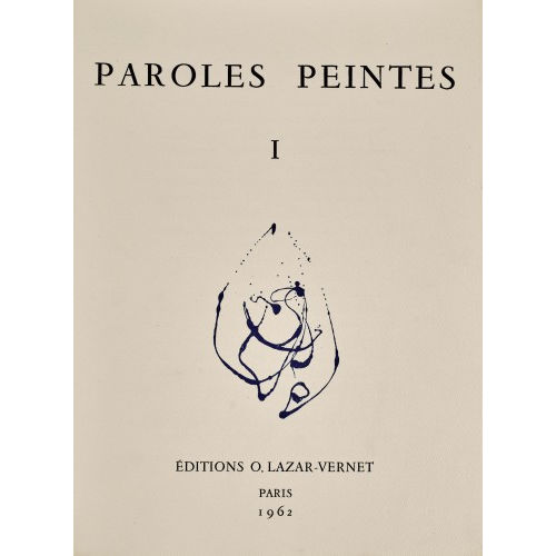 DIVERSE K�NSTLER DES 20. JH. : 'Paroles Peintes I' (DOBIASCHOFSKY AUKTIONEN AG)