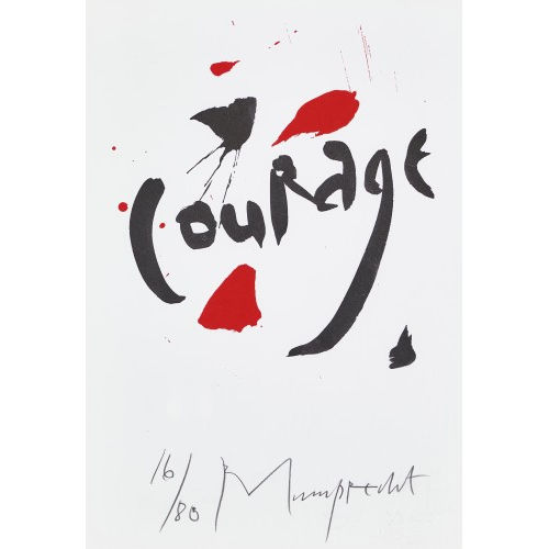 RUDOLF MUMPRECHT : 'Courage' (DOBIASCHOFSKY AUKTIONEN AG)