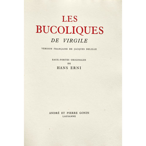 HANS ERNI : Vergil: 'Les Bucoliques' (DOBIASCHOFSKY AUKTIONEN AG)