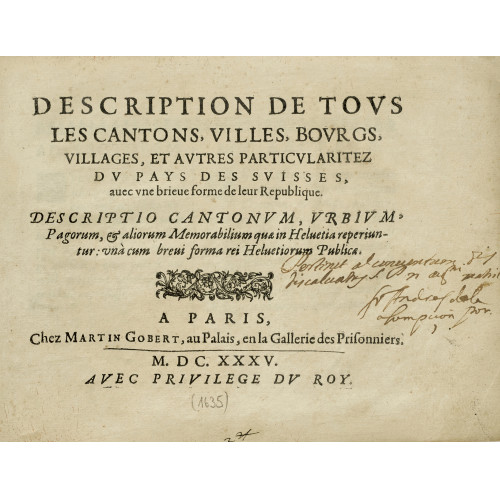 NICOLAS TASSIN : 'Description de tous les cantons, villes, bourgs, villages, et autres particularitez du pays des Suisses...'. (DOBIASCHOFSKY AUKTIONEN AG)