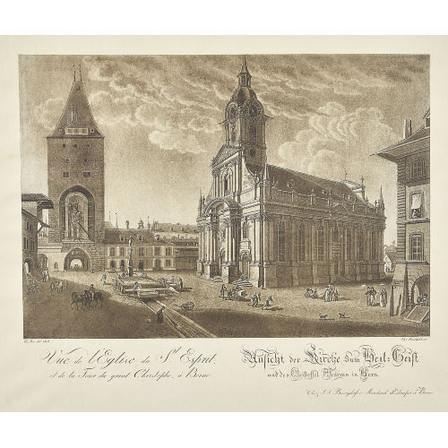 GABRIEL (GEN. LORY FILS) LORY : 'Vue de l'Eglise du St. Esprit et de la Tour du grand Christophe, � Berne/Ansicht der Kirche zum Heil: Geist und des Christoffel Thurms in Bern' (DOBIASCHOFSKY AUKTIONEN AG)