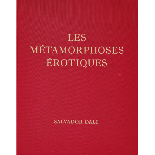 SALVADOR DAL� : 'Les M�tamorphoses �rotiques' (DOBIASCHOFSKY AUKTIONEN AG)