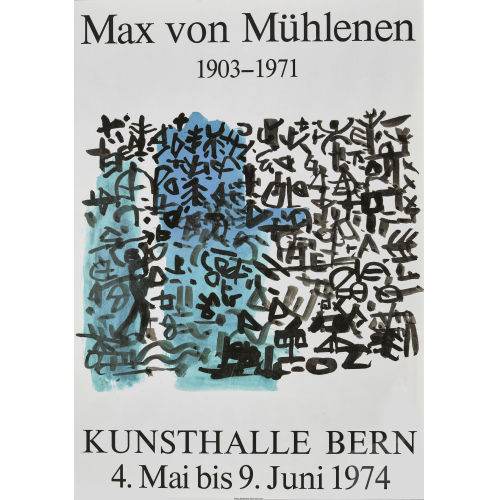MAX VON M�HLENEN : 'Max von M�hlenen Kunsthalle Bern 1974' (DOBIASCHOFSKY AUKTIONEN AG)