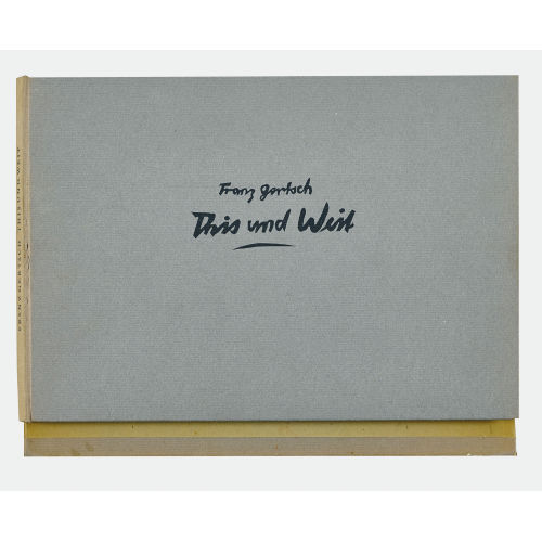 FRANZ GERTSCH : 'This und Weit' (DOBIASCHOFSKY AUKTIONEN AG)