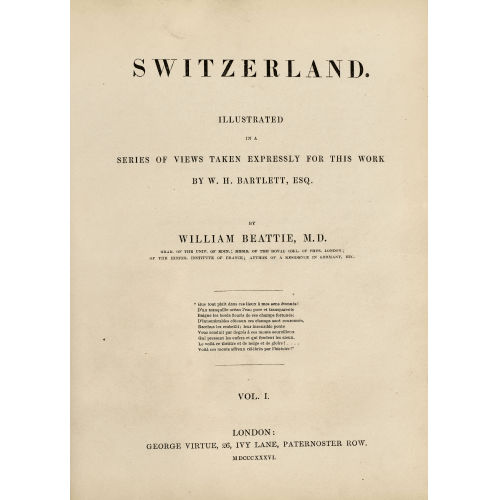 WILLIAM HENRY BARTLETT : William Beattie: 'Switzerland' (DOBIASCHOFSKY AUKTIONEN AG)