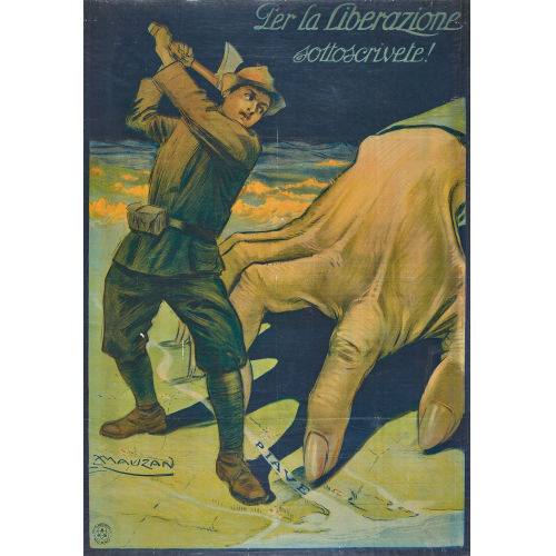 ACHILLE LUCIANO MAUZAN : 'Per la liberazione sottoscrivete!' (DOBIASCHOFSKY AUKTIONEN AG)
