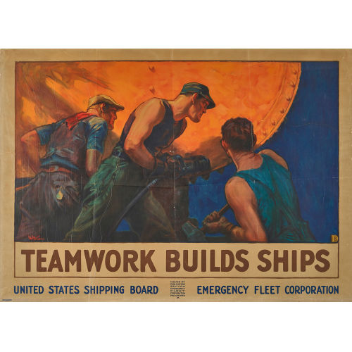 WILLIAM DODGE STEVENS : 'Teamwork builds ships. United States shipping board...' (DOBIASCHOFSKY AUKTIONEN AG)