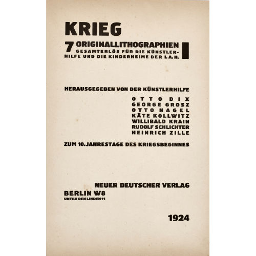 OTTO DIX : 'Krieg. 7 Originallithographien. Gesamterl�s f�r die K�nstlerhilfe und die Kinderheime der I.A.H.' (DOBIASCHOFSKY AUKTIONEN AG)