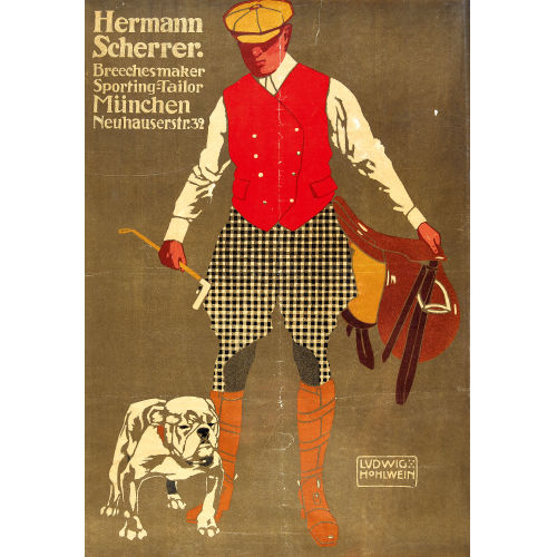 LUDWIG HOHLWEIN : 'Hermann Scherrer Breechesmaker Sporting-Tailor M�nchen' (DOBIASCHOFSKY AUKTIONEN AG)