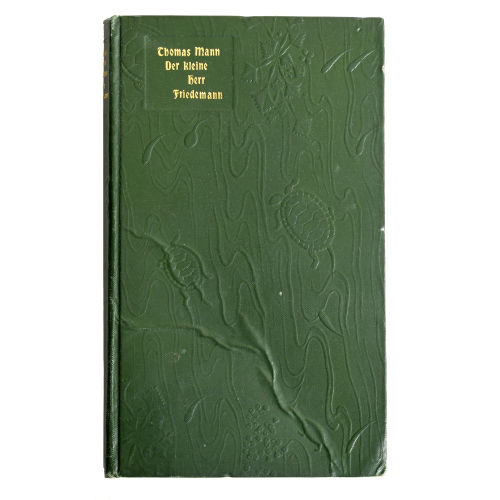 THOMAS MANN : 'Der kleine Herr Friedemann. Novellen' (DOBIASCHOFSKY AUKTIONEN AG)