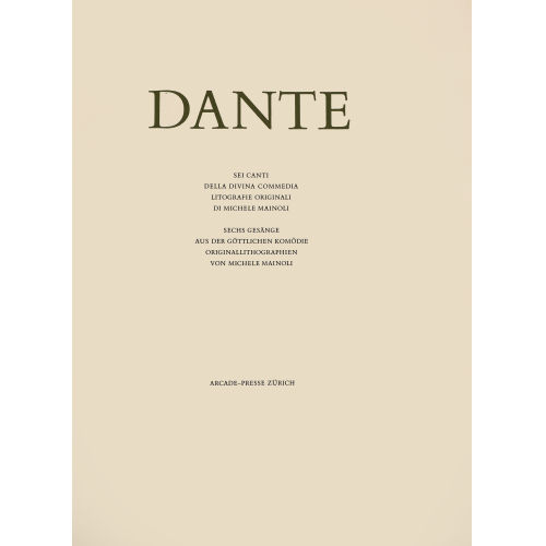 MICHELE MAINOLI : 'Dante. Sechs Ges�nge aus der G�ttlichen Kom�die' (DOBIASCHOFSKY AUKTIONEN AG)