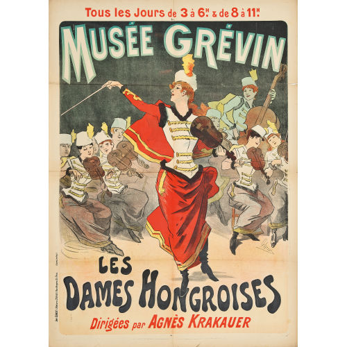 JULES CH�RET : 'Mus�e Gr�vin Les dames hongroises' (DOBIASCHOFSKY AUKTIONEN AG)