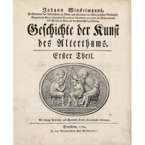 JOHANN JOACHIM WINCKELMANN : 'Geschichte der Kunst des Alterthums' (DOBIASCHOFSKY AUKTIONEN AG)