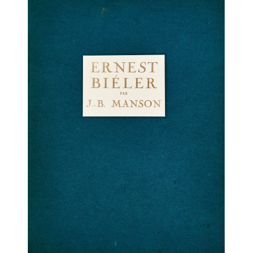ERNEST BI�LER : James Bolivar Manson: 'Ernest Bi�ler. Peintre Suisse' (DOBIASCHOFSKY AUKTIONEN AG)