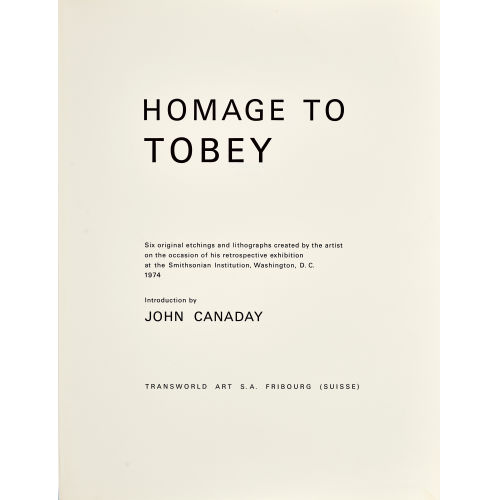 MARK TOBEY : 'Homage to Tobey' (DOBIASCHOFSKY AUKTIONEN AG)