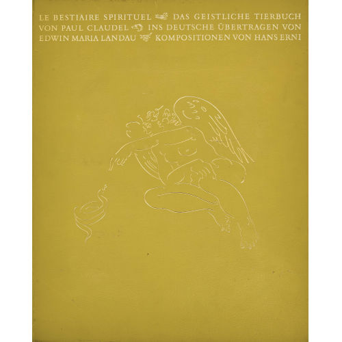HANS ERNI : Paul Claudel: 'Le bestiaire spirituel/Das geistliche Tierbuch' (DOBIASCHOFSKY AUKTIONEN AG)
