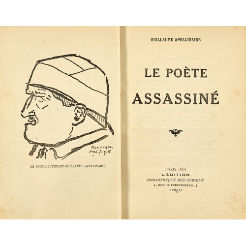 ANDR� ROUVEYRE : Guillaume Apollinaire: 'Le Po�te assassin�' (DOBIASCHOFSKY AUKTIONEN AG)
