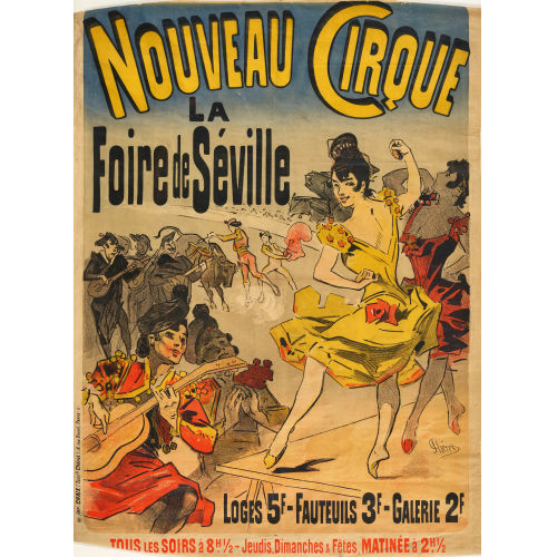 JULES CH�RET : 'Nouveau cirque La foire de S�ville' (DOBIASCHOFSKY AUKTIONEN AG)