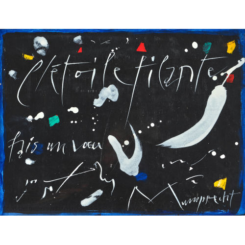 RUDOLF MUMPRECHT : 'l'�toile filante' (DOBIASCHOFSKY AUKTIONEN AG)