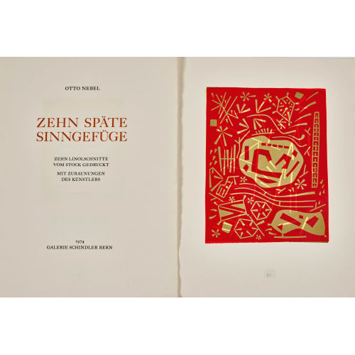 OTTO NEBEL : 'Zehn sp�te Sinngef�ge' (DOBIASCHOFSKY AUKTIONEN AG)