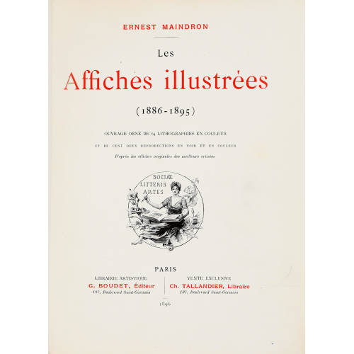DIVERSE K�NSTLER DES 19. JH. : Ernest Maindron: 'Affiches illustr�es (1886-1895)' (DOBIASCHOFSKY AUKTIONEN AG)