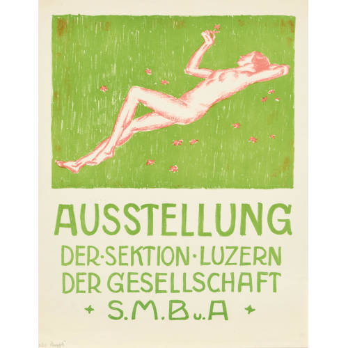 EDUARD RENGGLI : 'Ausstellung der Sektion Luzern der Gesellschaft S.M.B u. A' (DOBIASCHOFSKY AUKTIONEN AG)